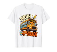 Bruh Its My First Day of 4th Grade School Bus T-Shirt