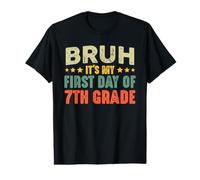 Bruh It's My First Day of 7th Grade Vintage Back to School Value Graphic T-Shirt