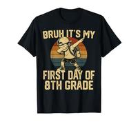 Bruh It's My First Day of 8th Grade Back to School T-Shirt