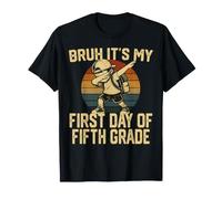 Bruh It's My First Day of Fifth Grade Back to School T-Shirt
