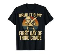 Bruh It's My First Day of Third Grade Back to School T-Shirt