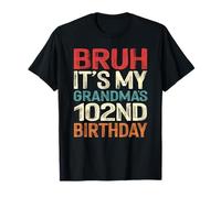 Bruh It's My Grandma's 102nd Birthday 102 Years Old Retro T-Shirt
