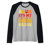 Bruh It's My Last Day Of 7th Grade Teacher Gradutation Boys Raglan Baseball Tee