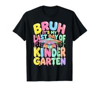 Bruh its My Last Day of Kindergarten Graduation ice drip T-Shirt