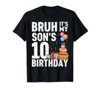 Bruh It's My Son's 10th Birthday Prince Happy Crown Funny T-Shirt