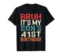 Bruh It's My Son's 41st Birthday 41 Years Old Retro T-Shirt