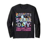 Bruh It's STAAR Day You GOT This Don't Stress Texas Testing Long Sleeve T-Shirt
