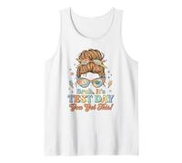 Bruh Its Test Day You Got This Messy Bun Teacher Women Girls Tank Top