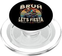 Bruh Let's Fiesta Cinco de Mayo Mexican Party PopSockets PopGrip for MagSafe