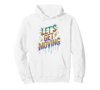 Bruh LET'S GET MOVING Games Begin Teacher Play On Sports Fun Pullover Hoodie