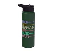 Bruh Life Happens But Music Helps Stainless Steel Insulated Water Bottle