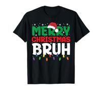 Bruh Meme Funny Saying Bro Greeting Teens Boys Men Christmas T-Shirt