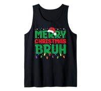 Bruh Meme Funny Saying Bro Greeting Teens Boys Men Christmas Tank Top