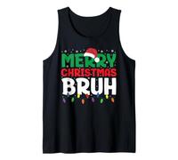 Bruh Meme Funny Saying Bro Greeting Teens Boys Men Christmas Tank Top