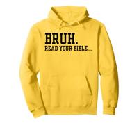 Bruh Read Your Bible Christian Religious Faith Funny Meme Pullover Hoodie