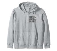Bruh Read Your Bible Funny Christian Faith Design Zip Hoodie