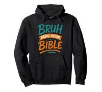 Bruh Read Your Bible - Funny Meme Christian Faith Pullover Hoodie