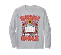 Bruh Read Your Bible Long Sleeve T-Shirt