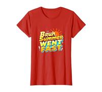Bruh Summer Went Fast: Nostalgic Beach Vibes T-Shirt, Women, Red, S
