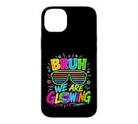 Bruh We Are Glowing Disco Party Sunglasses Case for iPhone 14 Plus