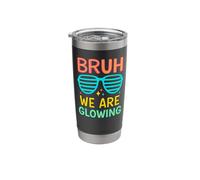 Bruh We are Glowing Hello Summer Vacation Stainless Steel Insulated Tumbler