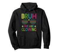 Bruh We Are Glowing In My Glowing Era Group Team Tie Dye Pullover Hoodie