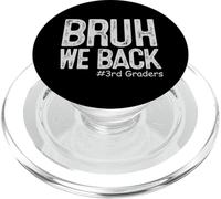 Bruh We Back 3rd Grade Back to School Third Grade PopSockets PopGrip for MagSafe