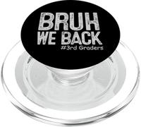 Bruh We Back 3rd Grade Back to School Third Grade PopSockets PopGrip for MagSafe