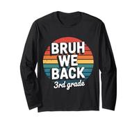Bruh We Back 3rd Grade Back to School Vintage Long Sleeve T-Shirt