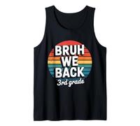 Bruh We Back 3rd Grade Back to School Vintage Tank Top