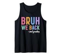 Bruh We Back 3rd Graders First Day Of Third Grade Girls Kids Tank Top