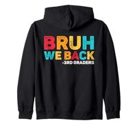 Bruh We Back 3rd Graders Third Grade Back To School Boys Kid Zip Hoodie