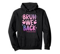 Bruh We Back 7th Grade Vibes 1st Day Of School Seventh Grade Pullover Hoodie