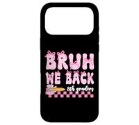 Bruh We Back 8th Graders First Day Of Eighth Grade Girls Bow Case for iPhone 17 Pro Max