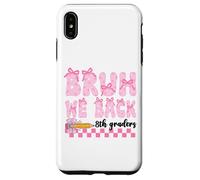Bruh We Back 8th Graders First Day Of Eighth Grade Girls Bow Case for iPhone XS Max