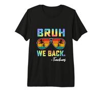 Bruh We Back Teachers Tie Dye Back to School for Teachers Premium T-Shirt