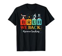 Bruh We Back to School Science Teachers Periodic Table T-Shirt