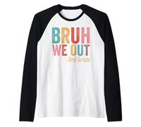 Bruh We Out 2nd Grader Second Grade Graduation Class of 2026 Raglan Baseball Tee