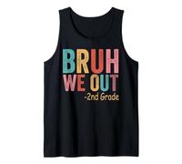 Bruh We Out 2nd Grader Second Grade Graduation Class of 2026 Tank Top