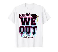 Bruh we Out 6th Graders Last Day Graduation ICY drip Kids T-Shirt