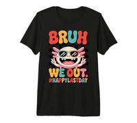 Bruh We Out Last Day School Funny Axolotl Graduation Kids Premium T-Shirt