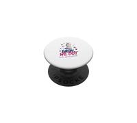 Bruh We Out Teacher Off Duty Until Fall End of School Year PopSockets Adhesive PopGrip