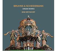 Bruhns/Scheidemann - Organ Works