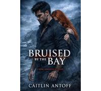 Bruised by the Bay