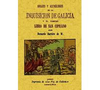 Brujos y astrólogos de la Inquisición de Galicia