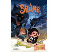 Brume - Tome 2 La Forêt des âmes perdues (2)