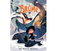 Brume, Volume 1: The Dragon Awakens