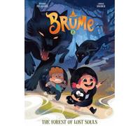 Brume, Volume 2 : The Forest of Lost Souls