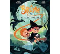 Brume, Volume 3: The Secret Sorcerer