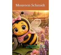Brummelhummel et ses Amis: Brummelhummel et sa journée d'été dorée + Truddi La petite araignee timide